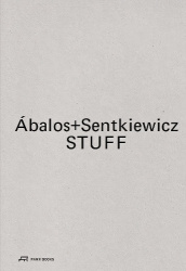 Ábalos+Sentkiewicz - STUFF
