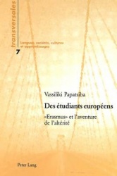 Des Étudiants Européens - « Erasmus » Et l'Aventure de l'Altérité