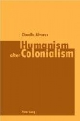 Humanism After Colonialism