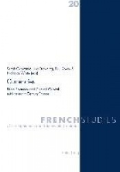 Currencies - Fiscal Fortunes and Cultural Capital in Nineteenth-century France