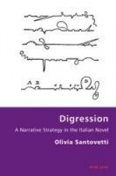 Digression - A Narrative Strategy in the Italian Novel