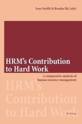 HRM’s Contribution to Hard Work - A comparative analysis of human resource management