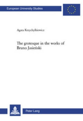 The grotesque in the works of Bruno Jasieński