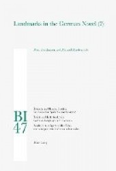 Landmarks in the German Novel (2)