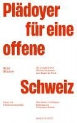 Plädoyer für eine offene Schweiz