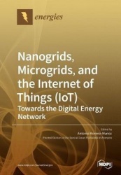Nanogrids, Microgrids, and the Internet of Things (IoT) - Towards the Digital Energy Network