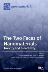The Two Faces of Nanomaterials - Toxicity and Bioactivity