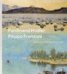 Ferdinand Hodler - Filippo Franzoni