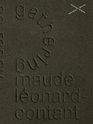 Maude Léonard-Contant - Gathering
