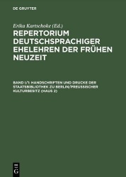 Handschriften und Drucke der Staatsbibliothek zu Berlin/Preuβischer Kulturbesitz (Haus 2)