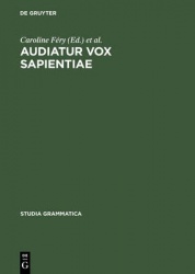 Audiatur Vox Sapientiae - A Festschrift for Arnim von Stechow