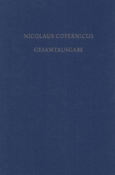 Biographia Copernicana - Die Copernicus-Biographien Des 16. Bis 18. Jahrhunderts. Texte Und Übersetzungen