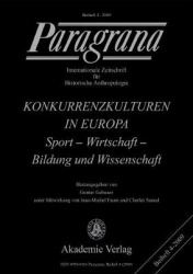 Konkurrenzkulturen in Europa - Sport - Wirtschaft - Bildung und Wissenschaft Wissenschaft - Kultur - Wirtschaft - Sport Paragran