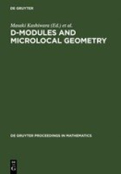 D-Modules and Microlocal Geometry - Proceedings of the International Conference on D-Modules and Microlocal Geometry held at the