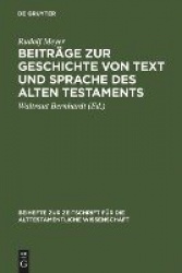 Beiträge zur Geschichte von Text und Sprache des - Gesammelte Aufsätze