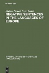 Negative Sentences in the Languages of Europe - A Typological Approach