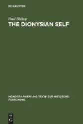 The Dionysian Self - C.G. Jung`s Reception of Friedrich Nietzsche