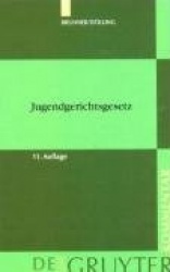 Jugendgerichtsgesetz - Kommentar