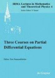 Three Courses on Partial Differential Equations
