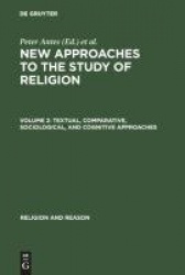 Textual, Comparative, Sociological, and Cognitive Approaches