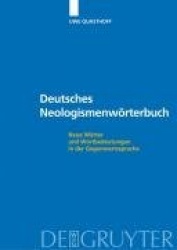 Deutsches Neologismenwörterbuch - Neue Wörter Und Wortbedeutungen in Der Gegenwartssprache