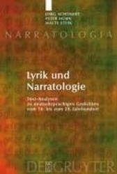 Lyrik Und Narratologie - Text-Analysen Zu Deutschsprachigen Gedichten Vom 16. Bis Zum 20. Jahrhundert