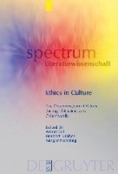 Ethics in Culture - The Dissemination of Values through Literature and Other Media