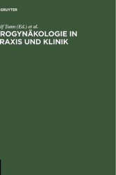 Urogynakologie in Praxis Und Klinik
