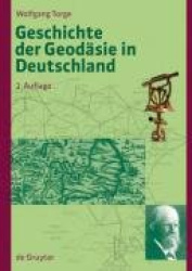 Geschichte Der Geodäsie in Deutschland
