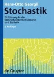 Stochastik - Einführung in Die Wahrscheinlichkeitstheorie Und Statistik
