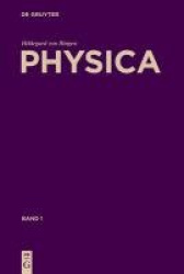 Physica - Liber subtilitatum diversarum naturarum creaturarum