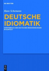 Deutsche Idiomatik - Wörterbuch der deutschen Redewendungen im Kontext