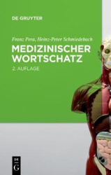 Medizinischer Wortschatz - Terminologie kompakt