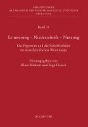 Erinnerung - Niederschrift - Nutzung