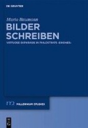 Bilder schreiben - Virtuose Ekphrasis in Philostrats 