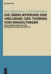 DieÜberlieferung der>Melusine<des Thüring von Ringoltingen