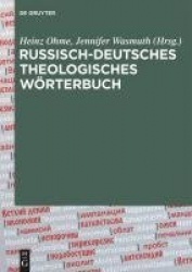 Russisch-Deutsches Theologisches Wörterbuch (RDT - Mit über 4300 Fachbegriffen
