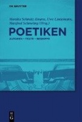 Poetiken - Autoren - Texte - Begriffe