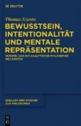 Bewusstsein, Intentionalität und mentale Repräsentation - Husserl und die analytische Philosophie des Geistes