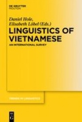 Linguistics of Vietnamese - An International Survey