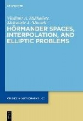Hörmander Spaces, Interpolation, and Elliptic Problems