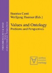 Values and Ontology - Problems and Perspectives