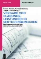 Vergabe von Planungsleistungen - Mit kommentiertem Mustervertrag