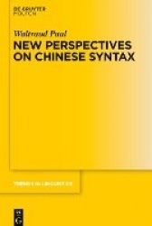 New Perspectives on Chinese Syntax