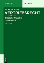 Vertriebsrecht - §§ 84 - 92c Hgb. Handelsvertreterrecht - Vertragshändlerrecht - Franchiserecht