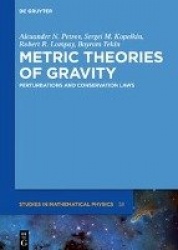 Metric Theories of Gravity - Perturbations and Conservation Laws