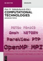 Computational Technologies - Advanced Topics