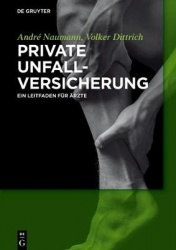 Private Unfallversicherung - Ein Leitfaden für Ärzte