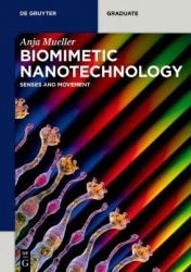 Biomimetic Nanotechnology - Senses and Movement