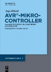 AVR - Mikrocontroller - Megaavr(r) - Entwicklung, Anwendung Und Peripherie